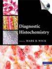 Diagnostic Histochemistry - Book