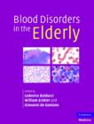Blood Disorders in the Elderly - Book