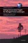 Setting Conservation Targets for Managed Forest Landscapes - Book