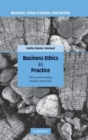 Business Ethics as Practice : Ethics as the Everyday Business of Business - Book