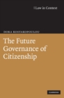 The Future Governance of Citizenship - Book