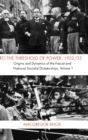 To the Threshold of Power, 1922/33 : Origins and Dynamics of the Fascist and National Socialist Dictatorships - Book