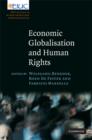 Economic Globalisation and Human Rights : EIUC Studies on Human Rights and Democratization - Book