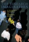 The Research Imagination : An Introduction to Qualitative and Quantitative Methods - Book