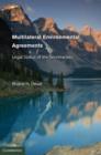 Multilateral Environmental Agreements : Legal Status of the Secretariats - Book