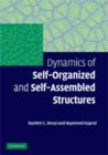 Dynamics of Self-Organized and Self-Assembled Structures - Book