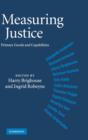 Measuring Justice : Primary Goods and Capabilities - Book