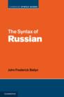 The Syntax of Russian - Book