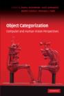 Object Categorization : Computer and Human Vision Perspectives - Book