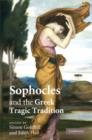 Sophocles and the Greek Tragic Tradition - Book