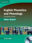 English Phonetics and Phonology Hardback with Audio CDs (2) : A Practical Course - Book