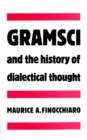 Gramsci and the History of Dialectical Thought - Book
