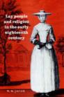 Lay People and Religion in the Early Eighteenth Century - Book