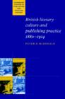British Literary Culture and Publishing Practice, 1880-1914 - Book