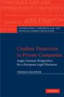 Creditor Protection in Private Companies : Anglo-German Perspectives for a European Legal Discourse - Book