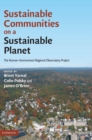 Sustainable Communities on a Sustainable Planet : The Human-Environment Regional Observatory Project - Book