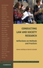 Conducting Law and Society Research : Reflections on Methods and Practices - Book
