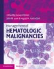 Management of Hematologic Malignancies - Book