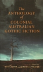 The Anthology Of Australian Colonial Gothic Fiction - Book