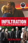 Infiltration : The True Story Of The Man Who Cracked The Mafia - Book