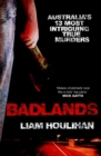 Badlands : Australia's 13 Most Intriguing True Murders - Book