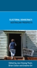 Electoral Democracy : Australian Prospects - Book