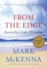 From the Edge : Australia's Lost Histories - Book