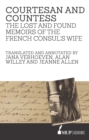 Courtesan and Countess : The Lost and Found Memoirs of the French Consul's Wife - Book