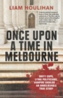 Once Upon a Time in Melbourne - Book
