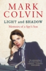 Light and Shadow Updated Edition : Memoirs of a Spy's Son - Book