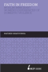 Faith in Freedom : Muslim Immigrant Women Experiences of Domestic Violence - Book