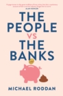 The People vs The Banks - Book