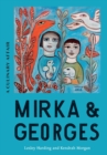 Mirka & Georges : A Culinary Affair - Book