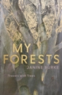 My Forests : Travels with Trees - Book