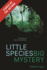 Little Species, Big Mystery (Signed by the author) : The Story of Homo Floresiensis - Book
