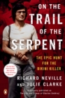 On the Trail of the Serpent - eBook