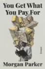 You Get What You Pay For - eBook