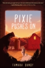 Pixie Pushes On - eBook