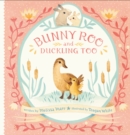 Bunny Roo and Duckling Too - Book