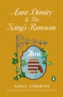 Aunt Dimity and The King's Ransom - eBook