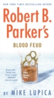 Robert B. Parker's Blood Feud - eBook