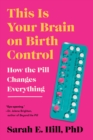 This Is Your Brain on Birth Control - eBook