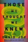 Those We Thought We Knew - eBook