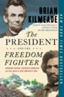 President and the Freedom Fighter - eBook
