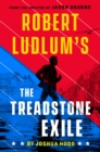 Robert Ludlum's The Treadstone Exile - eBook