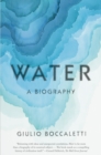 Water : A Biography - Book