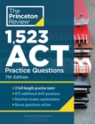 1,523 ACT Practice Questions : Extra Drills and Prep for an Excellent Score - Book