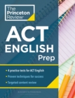 Princeton Review ACT English Prep - eBook