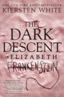 The Dark Descent of Elizabeth Frankenstein - Book