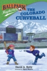 Ballpark Mysteries #16: The Colorado Curveball - eBook